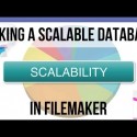 Making a Scalable Database in FileMaker: Part 1