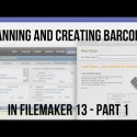 Scanning and Creating Barcodes in FileMaker 13 – Part 1
