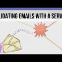 Validating Emails with a Service