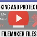 Hacking and Protecting FileMaker Files 2015 l FileMaker 14 Video Training