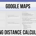 Google Maps Driving Distance Calculation