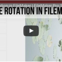 Image Rotation in FileMaker | FileMaker Pro 15 Videos | FileMaker 15 Training