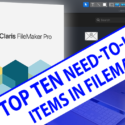 Top 10 Need-To-Know Items in FileMaker 19