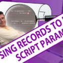 Parsing FileMaker Script Parameters Using Records