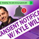 Claris FileMaker Transient Notifications with Kyle Williams
