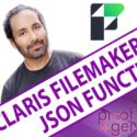 New JSON Functions in FileMaker 2024 with Corn Walker from Proof+Geist