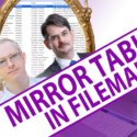 Mirror Tables in FileMaker with HOnza Koudelka and Philipp A. Puls