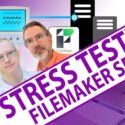 Stress-Testing FileMaker Server – with Wim Decorte and HOnza Koudelka