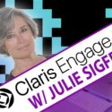 Talking Engage with Julie Sigfrinius, Senior Director – Customer Success at Claris