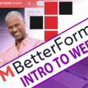 FM BetterForms Day 1 – Intro to Web Apps