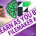 Learn as You Build and Outsmart Yourself with AI & FileMaker