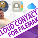 iCloud Contacts: Real Contact Sync for FileMaker (Multi-User)