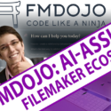 FileMaker Dojo – Your AI-Assisted FileMaker Ecosystem
